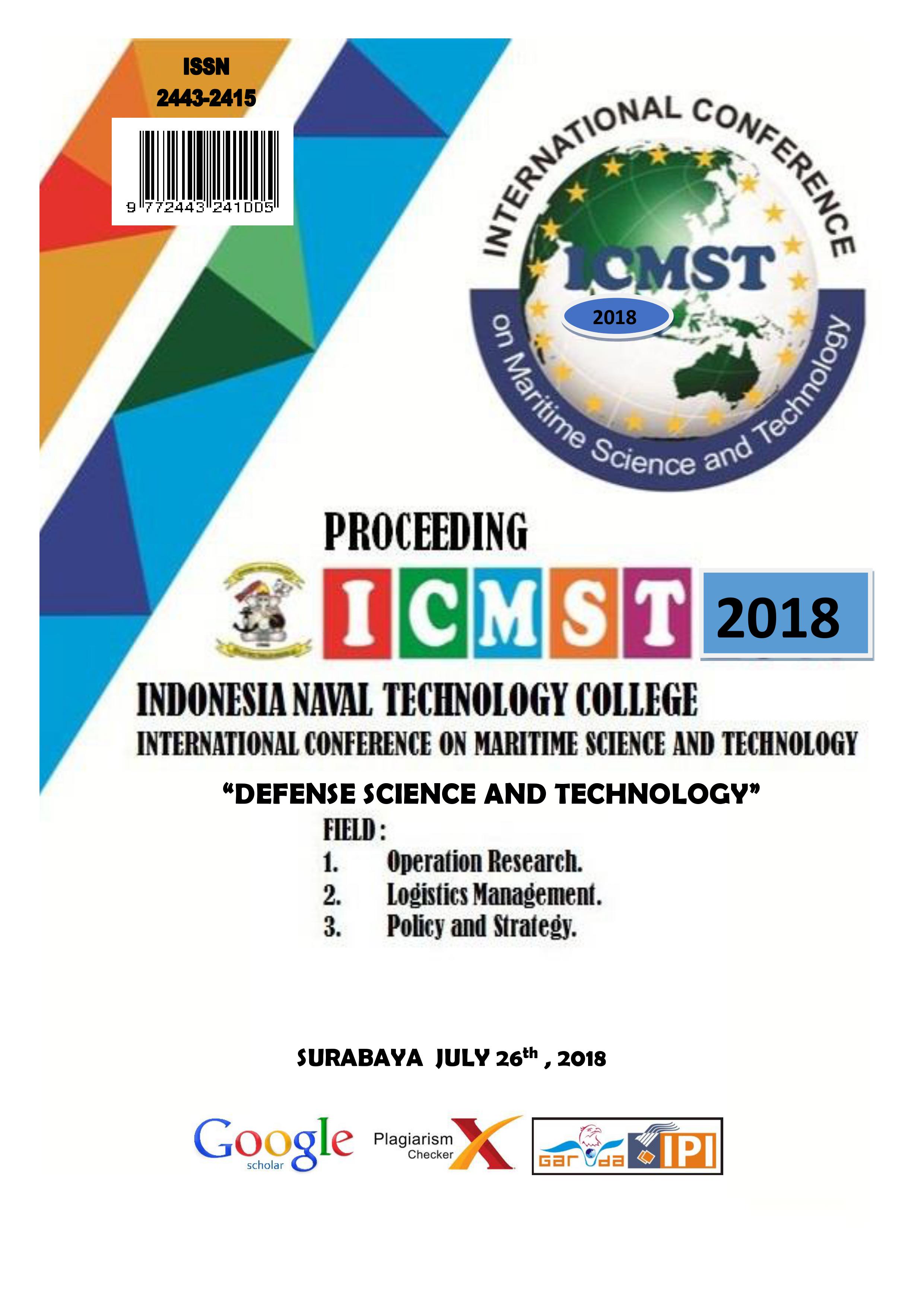					View Vol. 2 No. 1 (2018): Indonesia Naval Technology College STTAL Postgraduate International Conference - Proceedings of  STTAL Postgraduate International Conference  " DEFENSE SCIENCE AND TECHNOLOGYâ€
				
